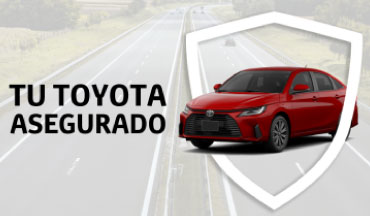 Tu TOYOTA asegurado